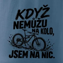 Když nemůžu na kolo jsem na nic - bahno