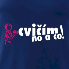 Cvičím no a co!