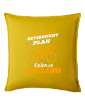 Oranžové kolo - Yes, I have a retirement plan, I plan on cycling