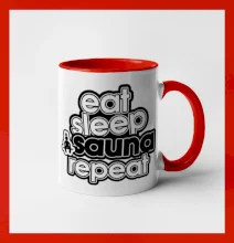 Eat sleep sauna repeat