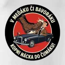 V Meďáku či Bavoráku kopni nácka do čumáku