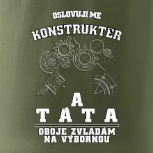 Oslovuji mě konstruktér a táta