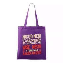 Nikdo není dokonalý ale chlapi z VAŠE MĚSTO