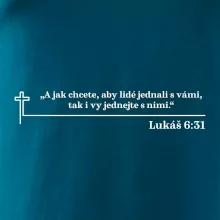 Citáty z bible - Lukáš 6:31
