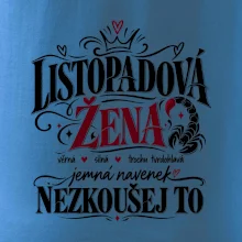 Listopadová žena jemná ale nezkoušej to