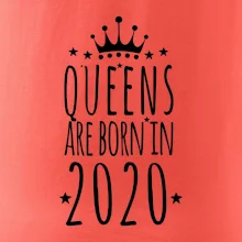 Queens are born in 2020