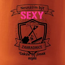 Nesnáším být sexy zahradnice