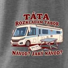 Táta rozkládám tábor návod jaký návod integrovaný obytňák