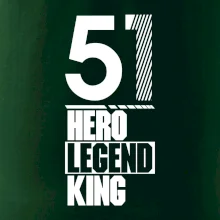 Hero, Legend, King 1951