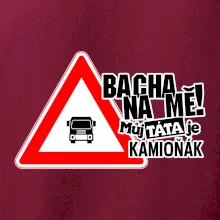 Bacha na mě! Můj táta je kamioňák