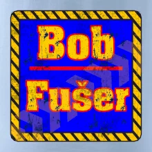 Bob fušer