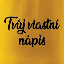 Tvuj vlastní nápis psací