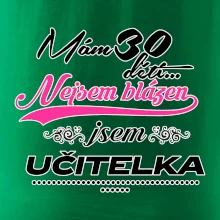 Mám 30 dětí, jsem učitelka