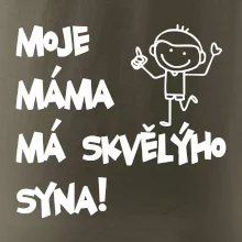 Moje máma má skvělýho syna