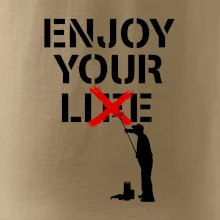 Enjoy Your Lie Enjoy Your Lie