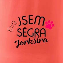 Jsem ségra Jorkšíra