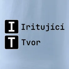IT Nápis Iritující Tvor