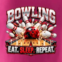 Bowlingová koule a kuželky eat sleep repeat