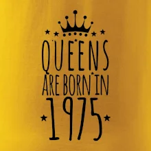 Queens are born in 1975