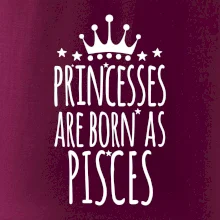 Princesses are born as Pisces - Ryby