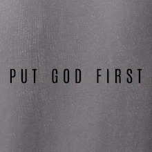 Put God first slabý nápis