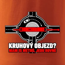 Kruhový objezd mám 15 metrů jedu rovně