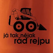 Já tak nějak rád rejpu - smykový nakladač