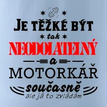 Je těžké být tak neodolatelný - motorkář