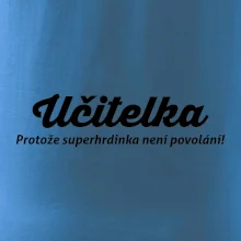 Učitel - superhrdina