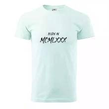 Born in - Římské číslo 1980