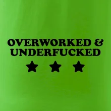 Overworked and Underfucked Overworked and Underfucked
