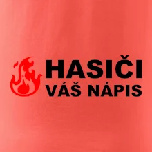Hasiči (oheň, název sboru - vlastní nápis)
