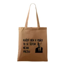 Každý den v práci to se šéfem nějak přežiju