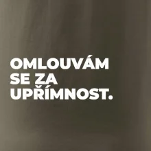 OMLOUVÁM SE ZA UPŘÍMNOST.
