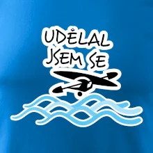 Udělal jsem se