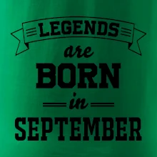 Legends are born in September