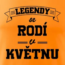 Legendy se rodí v květnu