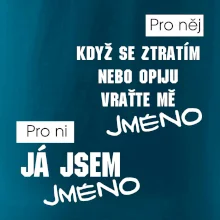 Když se ztratím vraťte mě / Já jsem