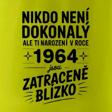 Nikdo není dokonalý ale ti narození v roce 1964 jsou zatraceně blízko