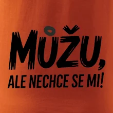 Můžu, ale nechce se mi