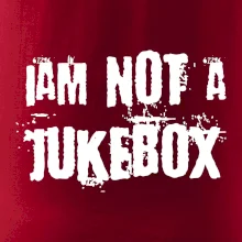 Iam not a jukebox - na prsou