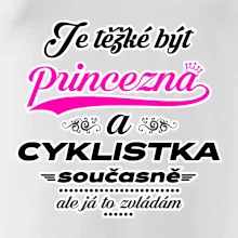 Je těžké být princezna - cyklistka