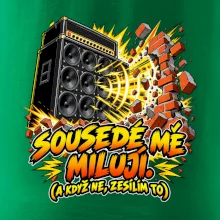 Sousedé mě milují