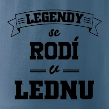 Legendy se rodí v lednu