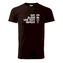 Eat sleep repeat vlastní text
