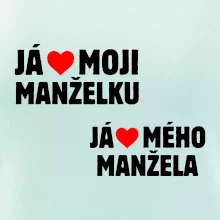 Já miluju svojí manželku