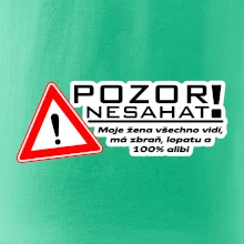 Pozor nesahat - moje žena