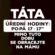 Táta úřední hodiny