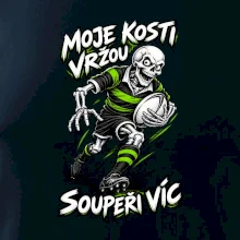 Moje kosti vržou, soupeři víc