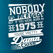 Nobody is perfect - 1975